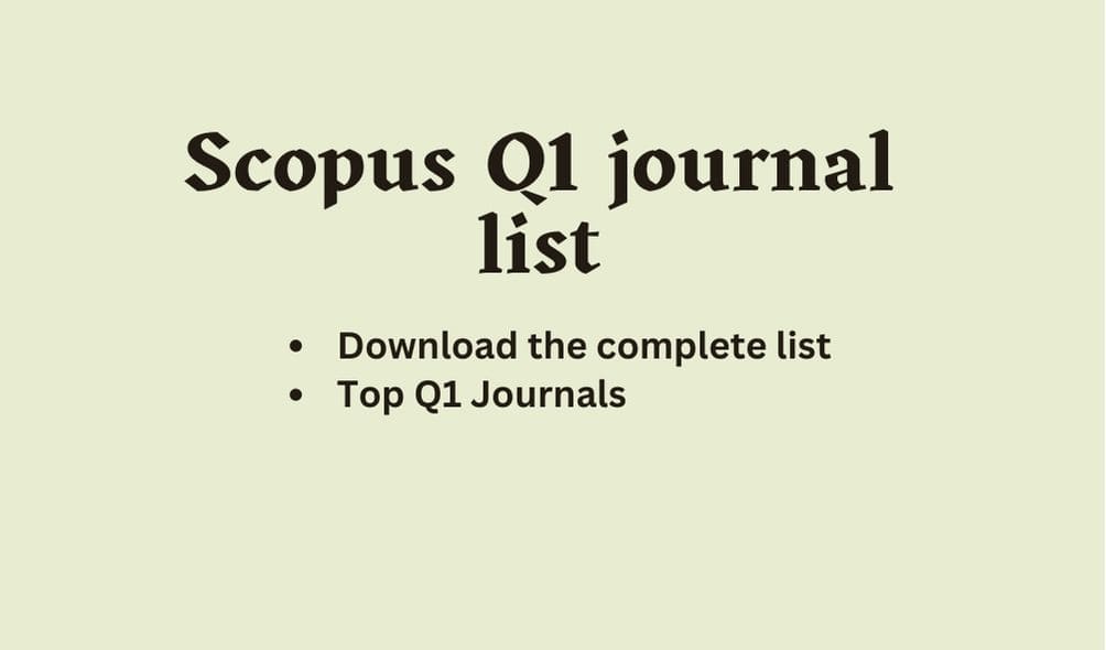 Is Scopus a Q1 journal?